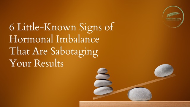 6 Little-Known Signs of Hormonal Imbalance That Are Sabotaging Your Results